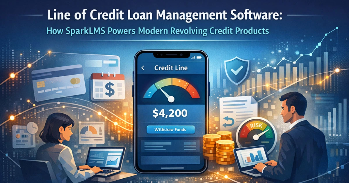 Line of Credit Loan Management Software