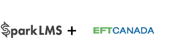 SparkLMS best loan origination software Third Party Integration with EFT Canada